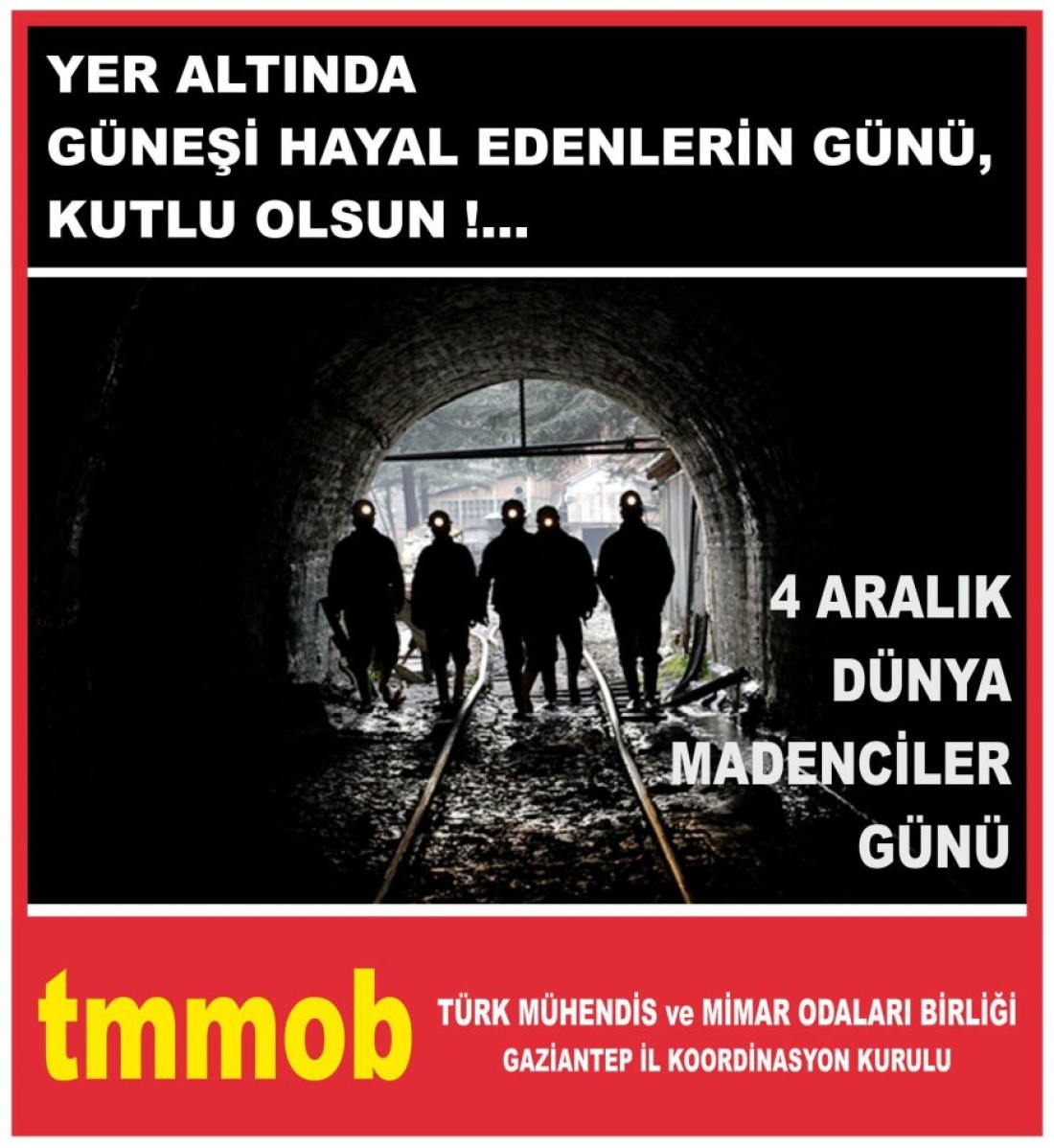 TMMOB madencileri unutmadı