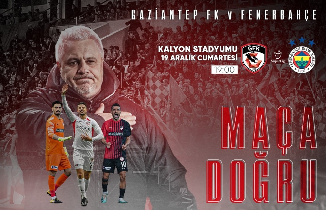 Gaziantep FK Fenerbahçe’yi ağırlıyor