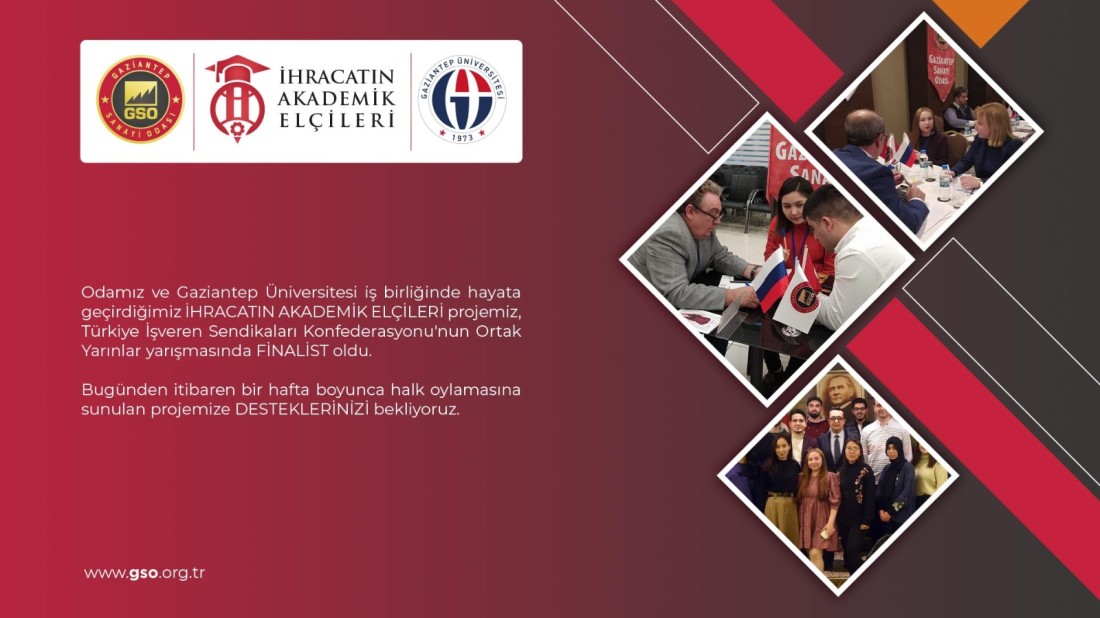 İhracatin Akademik Elçileri Projesi, ortak yarınlar yarışmasında finalde