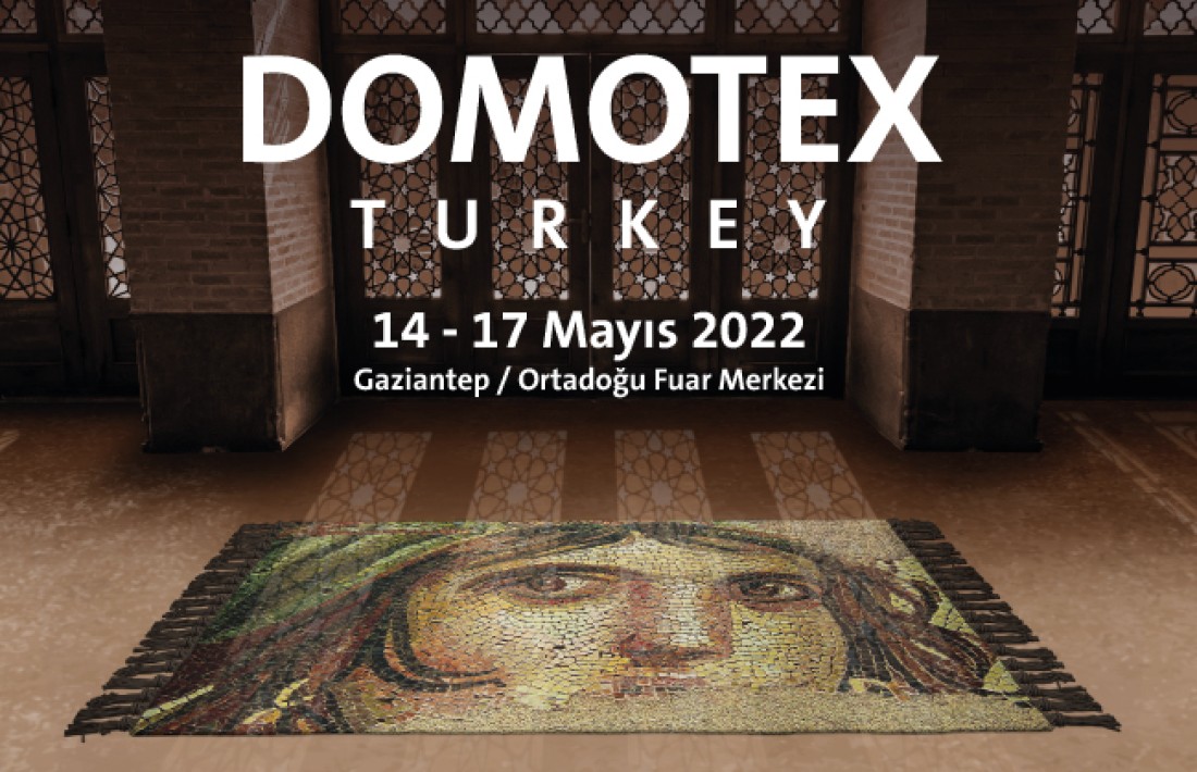 DOMOTEX Turkey Halı Fuarı 14 Mayıs’ta Kapılarını Açıyor