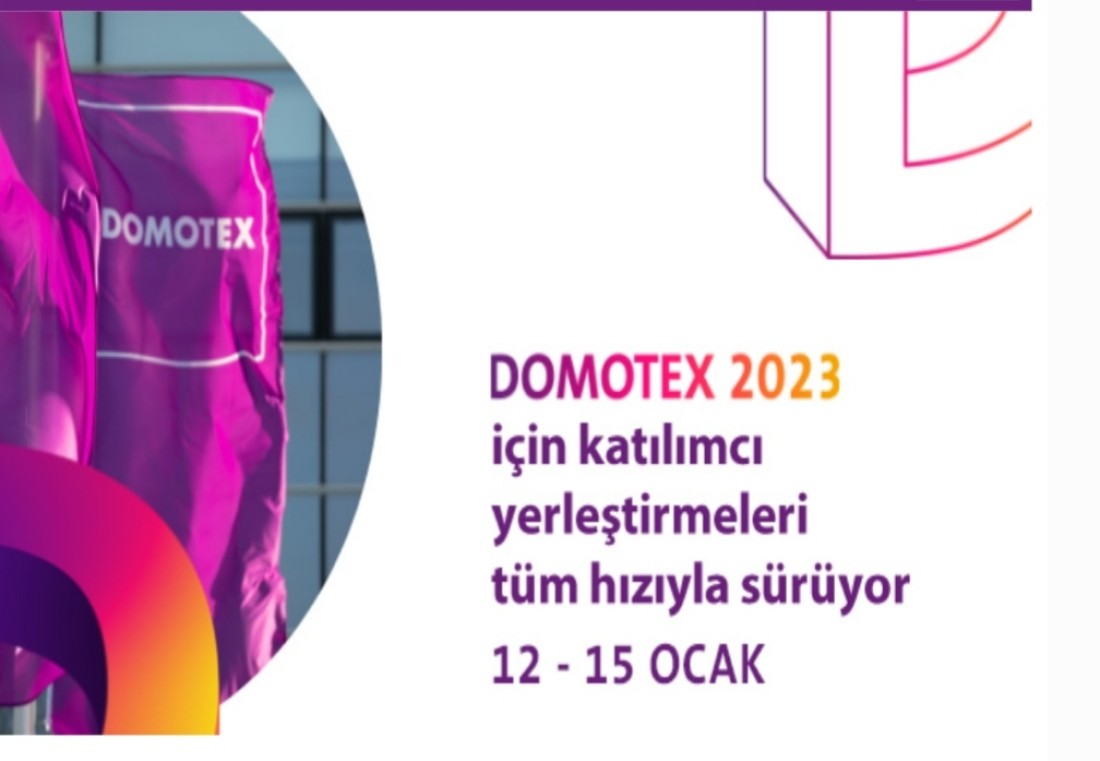 DOMOTEX 2023 Yepyeni Özelliklerle Kapılarını Açacak