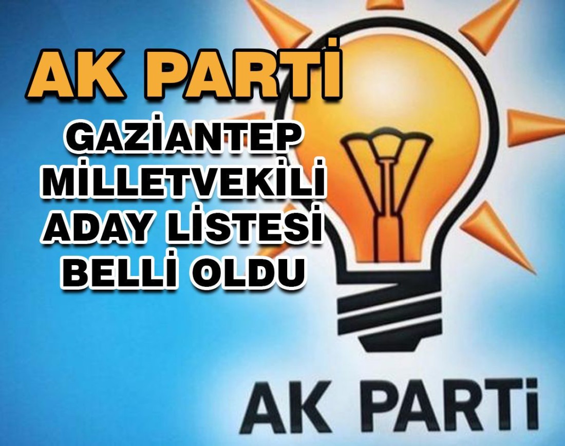 Ak Parti Milletvekili Adayları Açıklandı