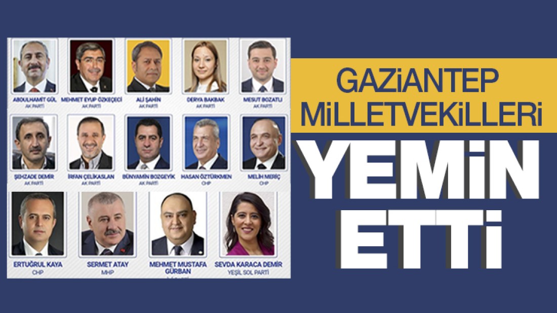 Gaziantep Milletvekilleri Yemin Etti