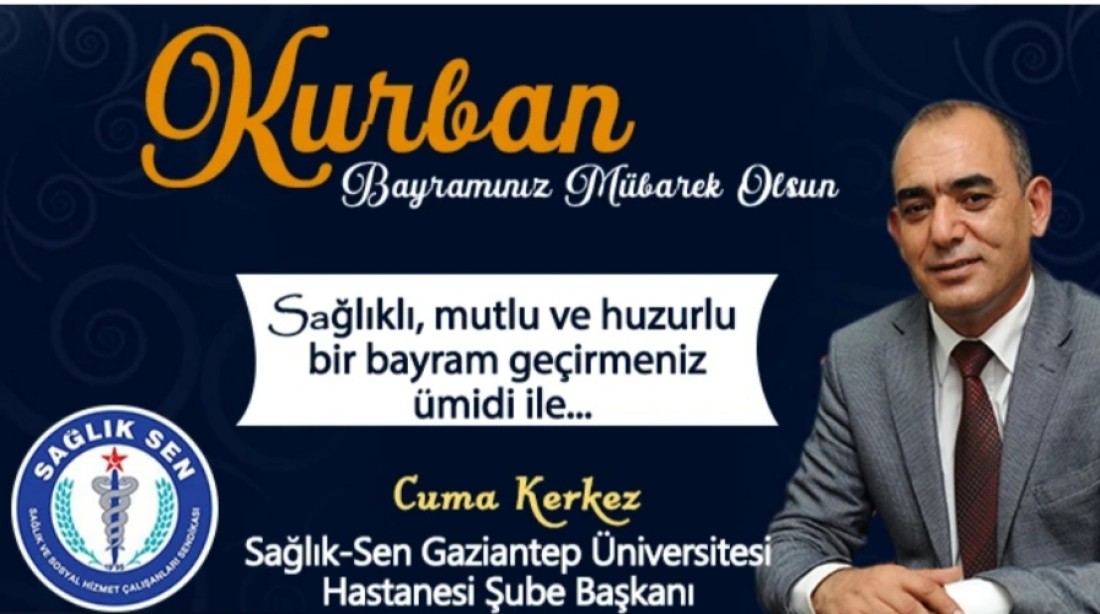 Cuma Kerkez’den Kurban Bayramı Mesajı