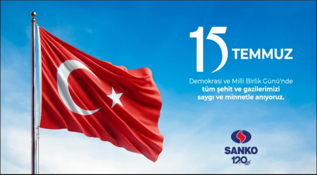 SANKO 15 Temmuz Demokrasi Günü