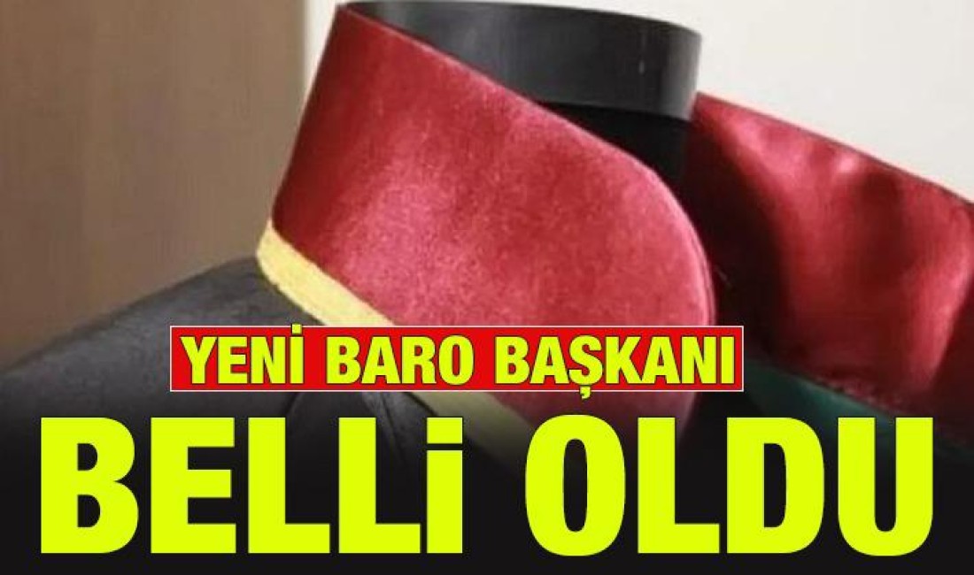 Yeni Baro Başkanı Belli Oldu